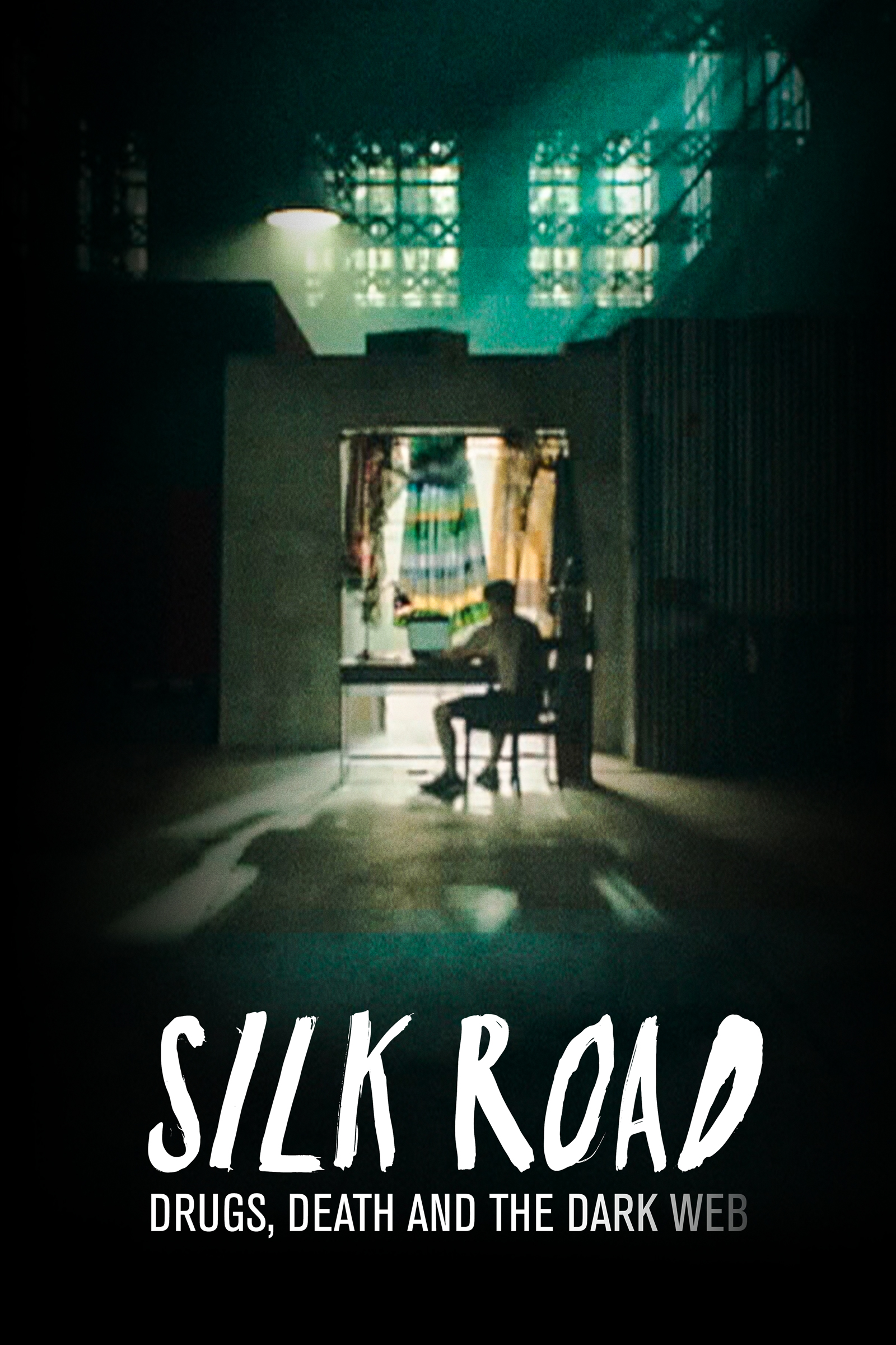 Silk Road: Drugs, Death and the Dark Web documentary